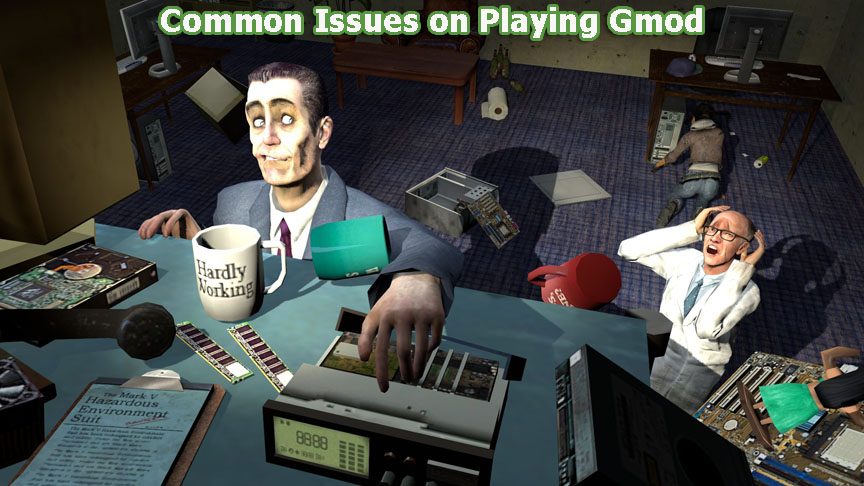 common issues on playing gmod free download game